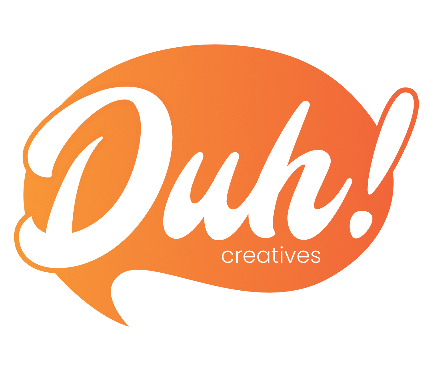 Duh! Creatives
